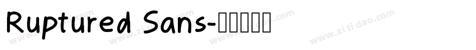 Ruptured Sans字体转换